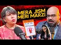 MERA JISM MERI MARZI Kioun?? ft. Tahira Kazmi | Junaid Akram Clips