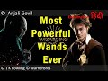 Most Powerful Wands Ever in Harry Potter | Takatwar Jadui Chhadiyaan | Explained in Hindi