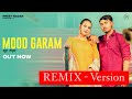 MOOD GARAM - ( Remix - version ) Bajrangi ke doot | Preet Nagar |New Gujjar song ,Gyanander sardhana