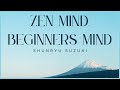 Zen Mind Beginners Mind by Shunryu Suzuki | UNABRIDGED AUDIOBOOK