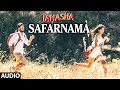 Safarnama FULL AUDIO Song | Tamasha | Ranbir Kapoor, Deepika Padukone | T-Series