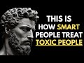 11 Smart Ways to Deal with Toxic People | Marcus Aurelius STOICISM