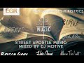 Street Apostle Music | Mixed by DJ Motive | Christian Rap DJ Mix | TRACKLIST IN DESCRIPTION