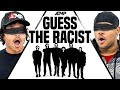 AMP GUESS THE RACIST