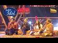 Indian Idol में सजी एक Qawwali के सुरों से भरी शाम | Indian Idol Season 10| Full Episode