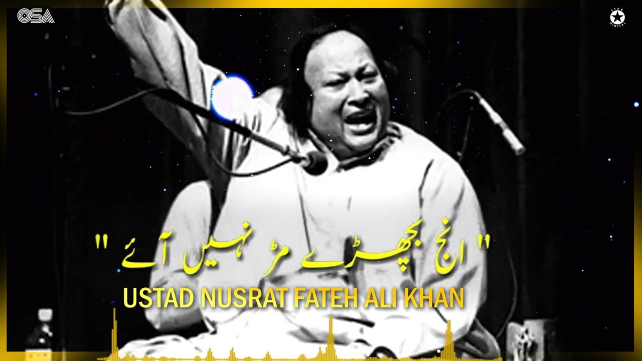Injj Vichry murr Nae ayye NFAK – Nusrat fateh Ali Khan Qawali | OSA Worldwide