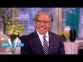 Geraldo Rivera: 'My Ideology Does Not Fit Fox [News]' | The View