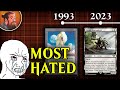 The Most Hated Card from Every Year of Magic: the Gathering (MTG)
