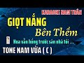 Karaoke Giọt Nắng Bên Thềm Tone Nam Vừa | Nam Trân