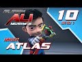 Ejen Ali Musim 2 (EP10) - Misi : Atlas [Bahagian 1]