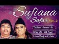 Tajdare Haram - Bhar Do Jholi Meri -  Sufiana Safar with Sabri Brothers - Vol 2 - Top Qawwali 2017