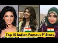 Top 10 Best Indian Prnstars in 2024 | Indian Love Stars | Love Stars 7M