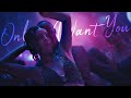 Maddy & Nate - Only Want You