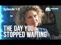 ▶️ The day you stopped waiting 1 - 2 episodes - Romance | Movies, Films & Series