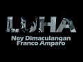 Luha - Ney Dimaculangan & Franco Amparo (Rivermaya Cover)