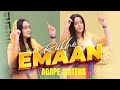 Rakho Emaan  || Agape Sisters || 4K