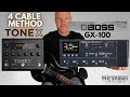 ToneX With 4 Cable Method - TONEX - BOSS GX-100