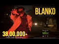 King - Blanko | The Gorilla Bounce | Prod. by Section 8 | Latest Hit Songs 2021