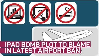 iPad bomb plot could be to blame for latest travel ban (CNET News)