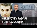 Mirziyoyev padari yurtiga sayohat