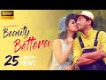Beauty Bettera Official Song | Simanta Shekhar | Preety Kongana