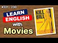 English Conversation | 221-230 | #MovieEnglish