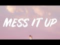 Gracie Abrams - Mess It Up (Lyrics)