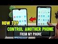 How to Control Another Android Phone from My Phone | Easy Way