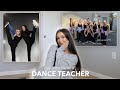 day in my life as a dance teacher