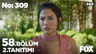 No: 309 58. Bölüm 2. Tanıtım