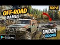Top 5 New OFFROAD Games For Android 2022 | Best Offroad Games For Android Under 500MB
