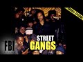 The Streets With Gangs | DOUBLE EPISODE | The FBI Files