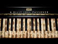 Six13 - A Billy Joel Passover