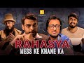 TVF's Rahasya Mess ke khane ka