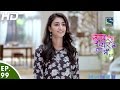 Kuch Rang Pyar Ke Aise Bhi - कुछ रंग प्यार के ऐसे भी - Episode 99 - 15th July, 2016