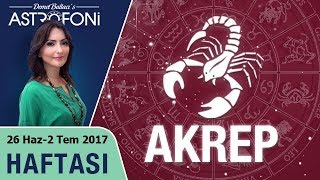 Akrep Burcu Haftalık Astroloji Burç Yorumu 26 Haziran-2 Temmuz 2017