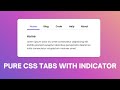 CSS Tabs with Slide Indicator | Create Tabs using only HTML & CSS