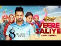Veere Diye Saliye | (Full HD) | Gippy Grewal , Rajvir Jawanda & Mannat Noor