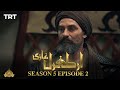 Ertugrul Ghazi Urdu | Episode 2 | Season 5