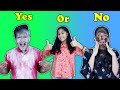 Yes Or No Challenge | Funny Video | Pari's Lifestyle