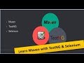 Learn Maven (Build Automation Tool) with TestNg and Selenium