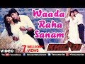 Waada Raha Sanam Full Video Song , Khiladi , Akshay Kumar, Ayesha Jhulka