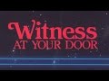 Witness At Your Door [VHS] [1989] [Christian Batshittery] [NOT Mormons!]