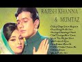 Rajesh Khanna & Mumtaz Songs , Evergreen 💓 Hindi Songs , Best Bollywood Old Songs , Hindi Old Songs