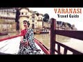 Varanasi Travel Guide - Banaras -Things to Do | India Ghoomo