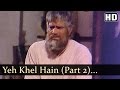 Yeh Khel Hain Taqdeer Ke Part 2 - Samadhi Song -  Dharmendra - Asha Parekh - Jaya Bhaduri