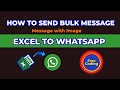 How to send Whatsapp Bulk Message with image using Excel.