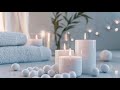 Tranquil Meditation, Spa Massage, & Relaxing Piano #