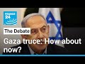 How about now? Gaza truce talks intensify after months of impasse • FRANCE 24 English