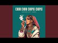 Chori Chori Chupke Chupke (Trap Mix)